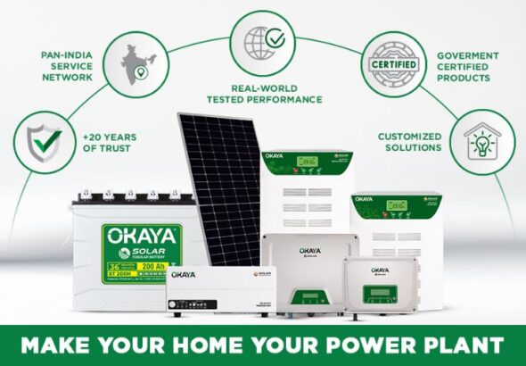 Okaya’s complete solar ecosystem - high-efficiency panels, smart inverters, Solar PCUs, and advanced tubular batteries engineered for Indian conditions