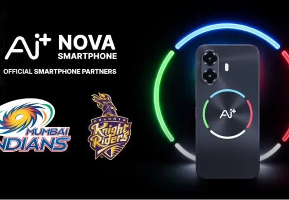 Ai+ Smartphone Partners with Mumbai Indians and Kolkata Knight Riders as Official Smartphone Partner