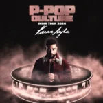Bisleri International Partners With Karan Aujla’s P-Pop Culture India Tour 2026 as Official Beverage Partner
