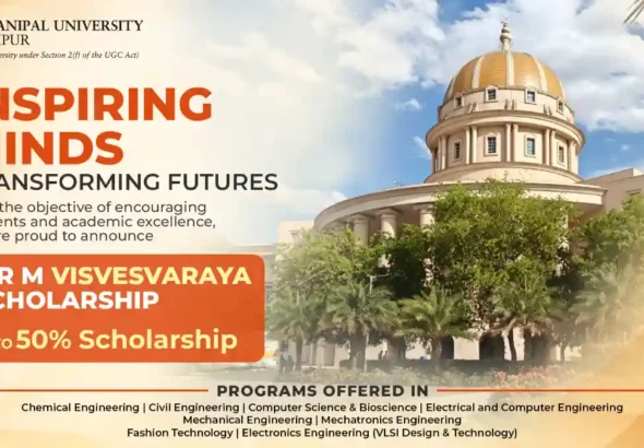 Sir M Visvesvaraya Scholarship for B.Tech aspirants by Manipal University Jaipur