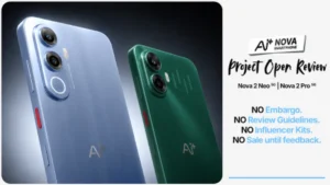 Ai+ Smartphone Turns Launch Into Open Trial: Nova2 Neo & Pro Reviewed Before Retail