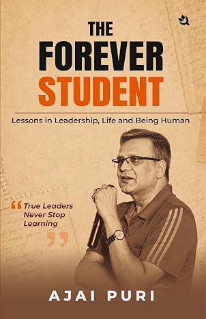 Image of the book “The Forever Student” by Ajai Puri