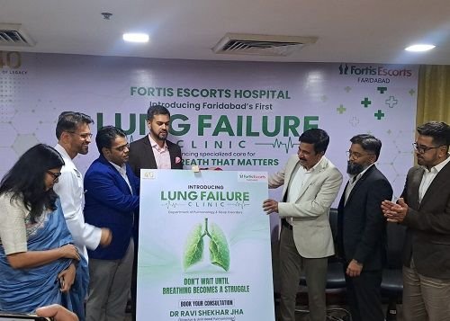 Fortis Escorts Faridabad Launches Faridabad’s First Comprehensive Lung Failure Clinic